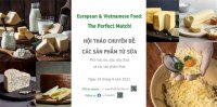 Hội thảo chuyên đề: Các sản phẩm từ sữa châu Âu