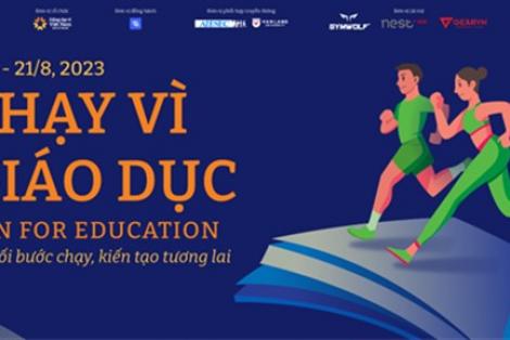 Khởi động chiến dịch truyền thông và gây quỹ cho  “Chạy vì Giáo dục - Run for Education 2023”
